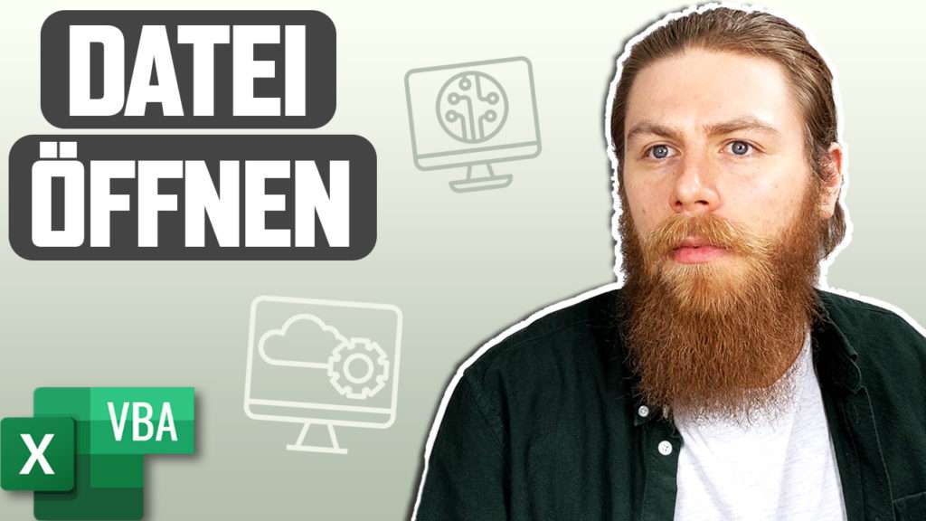 VBATrainer Excel VBA - Datei Öffnen
